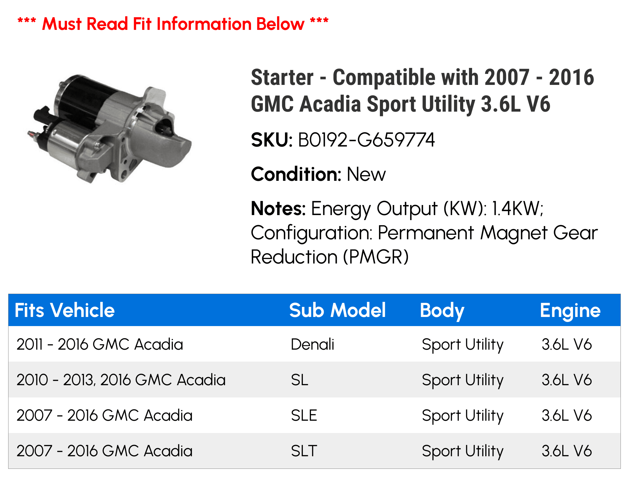 Starter - Compatible with 2007 - 2016 GMC Acadia Sport Utility 3.6L V6 2008 2009 2010 2011 2012 2013 2014 2015