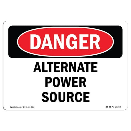 OSHA Danger Sign - Alternate Power Source 5