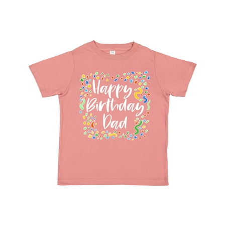 

Inktastic Happy Birthday Dad Gift Toddler Boy or Toddler Girl T-Shirt