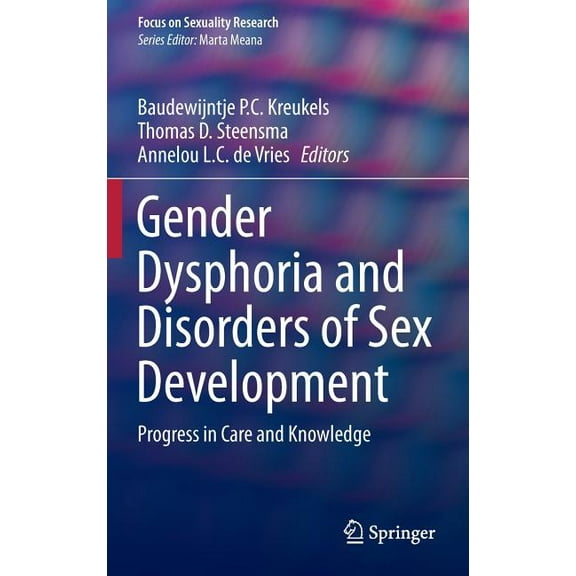 Focus on Sexuality Research Gender Dysphoria and Disorders of Sex Development: Progress in Care and Knowledge, (Hardcover)