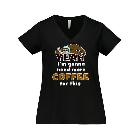 Inktastic Sleepy Sloth-Yeah I'm Gonna Need More Coffee For This Women's Plus Size V-Neck T-Shirt