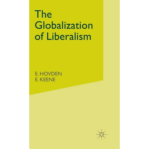 Millennium The Globalization of Liberalism, (Hardcover)