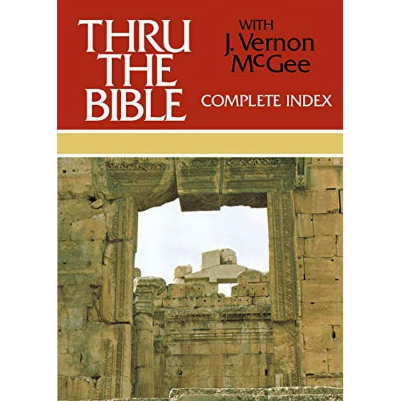 Pre-Owned Thru the Bible Complete Index: 6 (Hardcover) 0785212531 9780785212539