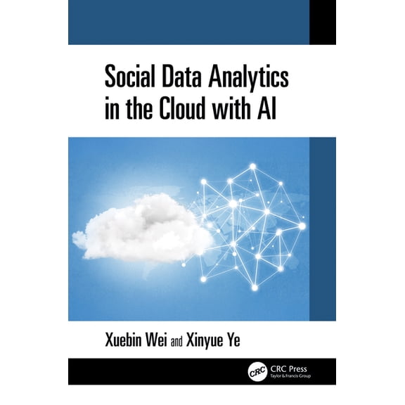 Social Data Analytics in the Cloud with AI, (Hardcover)