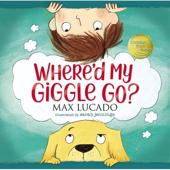 Where'd My Giggle Go?, (Hardcover)