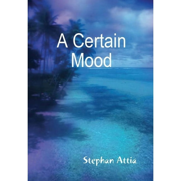 A Certain Mood (Hardcover)