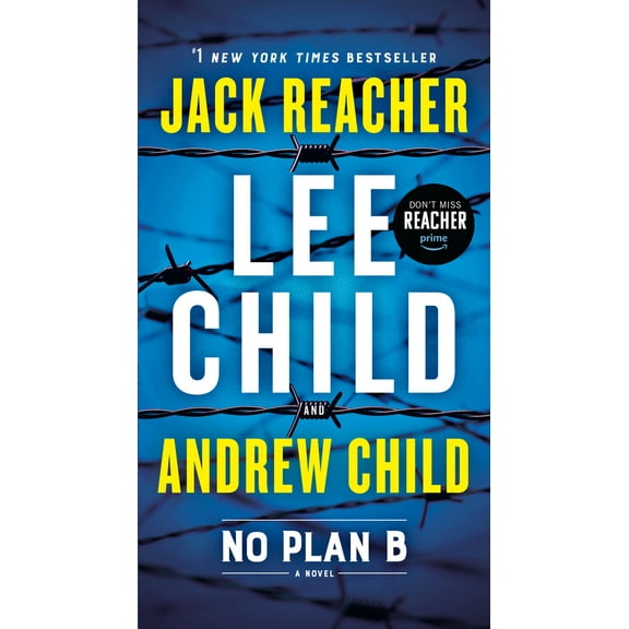 Pre-Owned No Plan B: A Jack Reacher Novel (Mass Market Paperback) 1984818570 9781984818577