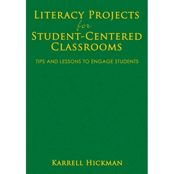 Literacy Projects for Student-Centered Classrooms: Tips and Lessons to Engage Students (Hardcover)