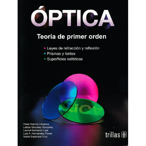 ÓPTICA TEORIA DE PRIMER ORDEN EDITORIAL TRILLAS OMAR GARCIA LIEVANOS