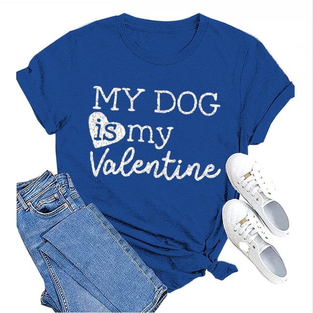 Tittly T-Shirts pour Femmes T-Shirts Graphiques Saint-Valentin Mon Chien Est Mon Saint-Valentin Imprimé Chandail en Molleton Décontracté Imprimé Col Rond T-Shirt Chandail pour Femmes T-Shirts Hauts pour Femmes Bleu Clair m