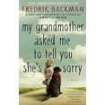 thumbnail image 2 of My Grandmother Asked Me to Tell You She's Sorry, 2 of 2