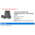 thumbnail image 2 of Clutch Starter Safety Switch - Compatible with 1988 - 1996 Chevy C2500 1989 1990 1991 1992 1993 1994 1995, 2 of 2