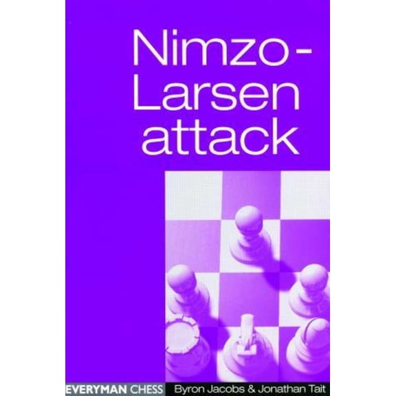 Everyman Chess Nimzo-Larsen Attack, (Paperback)