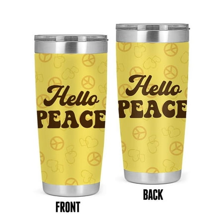 

Hello Peace. Tumbler -Smartprints Designs 20 oz Stainless Steel Tumbler