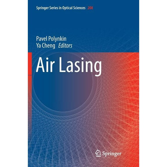 Springer Optical Sciences Air Lasing, Book 208, (Paperback)