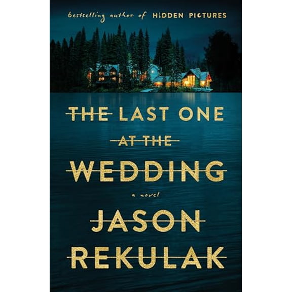Pre-Owned The Last One at the Wedding, 9781250374615, 1250374618, Paperback,