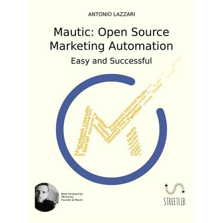 Mautic: Open Source Marketing Automation - eBook