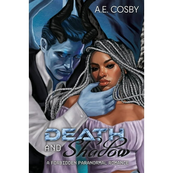Chaos Death and Shadow: A Forbidden Paranormal Romance, (Paperback)