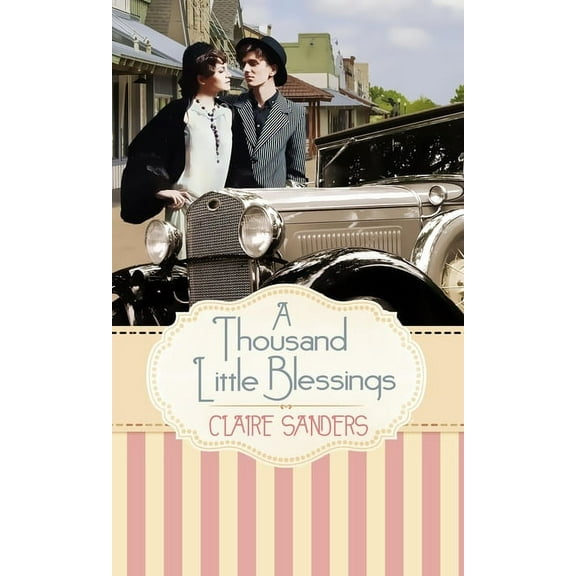 A Thousand Little Blessings, (Paperback)