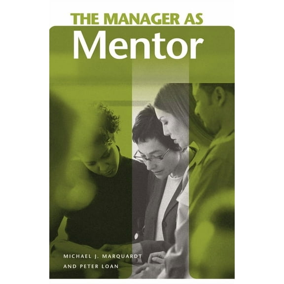 The Manager as Mentor, (Hardcover)