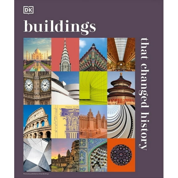 DK History Changers Buildings That Changed History, (Hardcover)