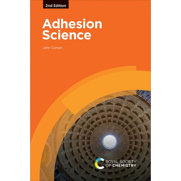 Adhesion Science, (Paperback)