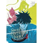 Sword of the Demon Hunter: Kijin Gentosho (Manga): Sword of the Demon Hunter: Kijin Gentosho (Manga) Vol. 4 (Series #4) (Paperback)