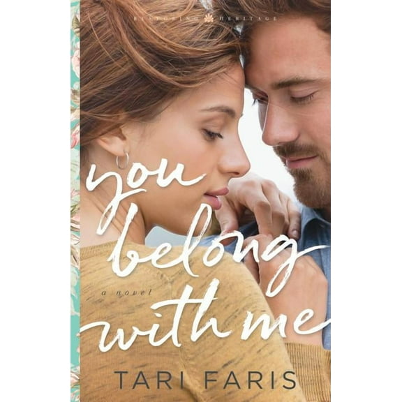 Restoring Heritage: You Belong with Me (Hardcover)