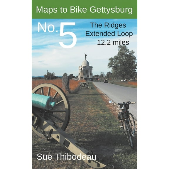 Maps to Bike Gettysburg No. 5: The Ridges Extended Loop, (Paperback)