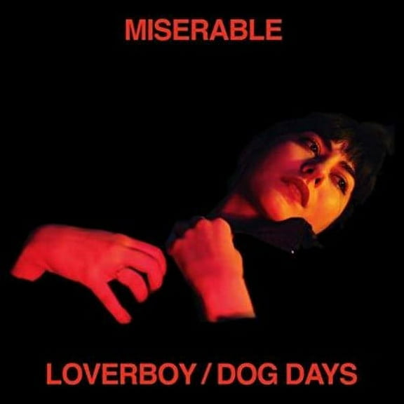 Miserable - Loverboy / Dog Days - Music & Performance - CD