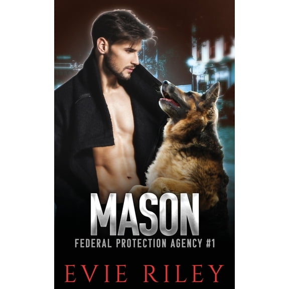 Federal Protection Agency Mason, Book 1, (Paperback)