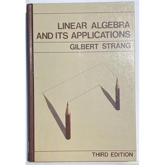 Pre-Owned Linear Algebra and Its Applications, 3rd Edition, 9780155510050, 0155510053, Hardcover, 3rd edition