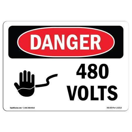 OSHA Danger Sign - 480 Volts 5