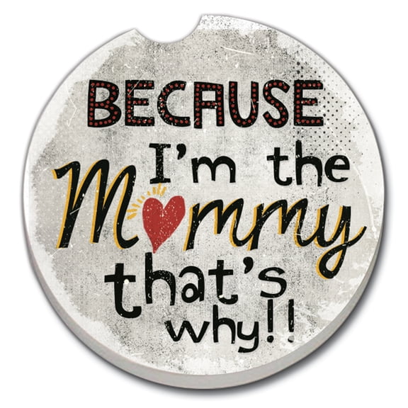 Absorbent Stoneware Car Coaster, I'm the Mommy, Set of 2