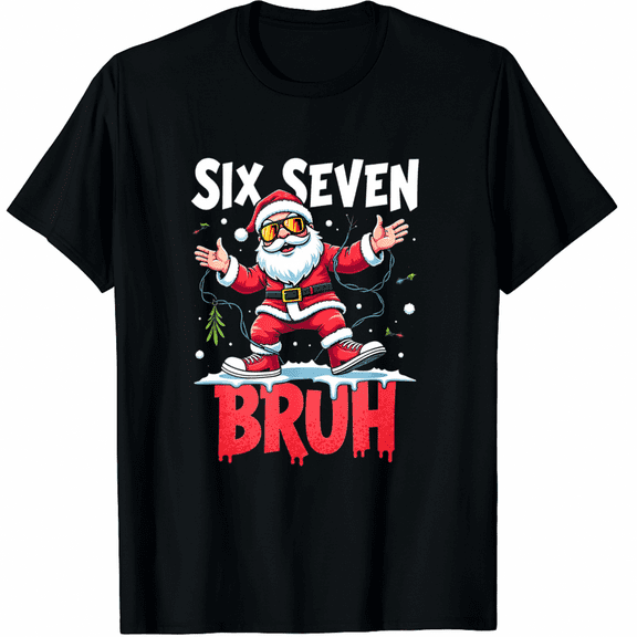 67 Six Seven Burh Santa Christmas 6 7 Meme Men Women T-Shirt