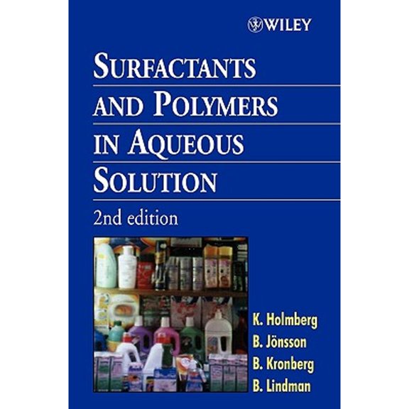 Pre-Owned Surfactants and Polymers in Aqueous Solution (Hardcover) by Krister Holmberg, Bo Jonsson, Bengt Kronberg