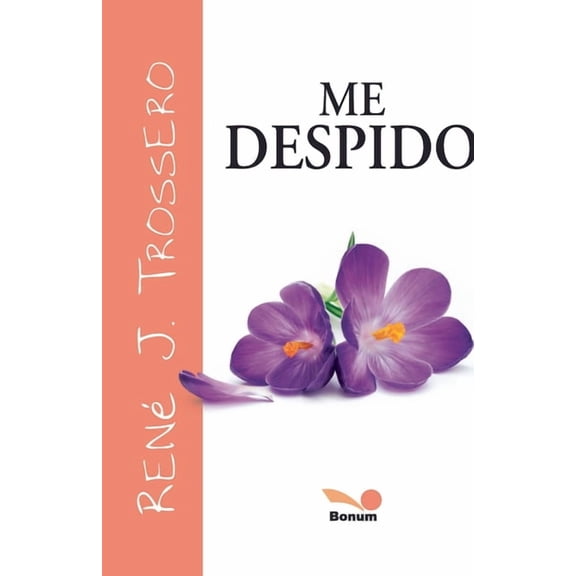 Me despido, (Paperback)