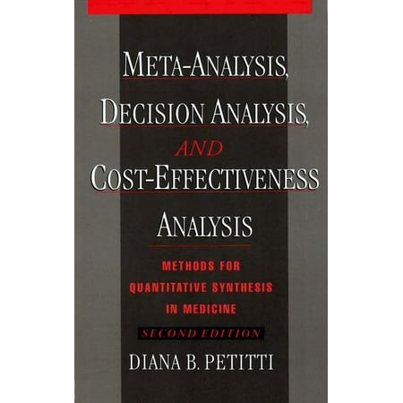 UPC: 9780195133646 | Monographs in Epidemiology and Biostatistics: Meta-Analysis Decision Analysis and Cost-Effectiveness Analysis: Methods for Quantitative Synthesis in Medicine (Hardcover)