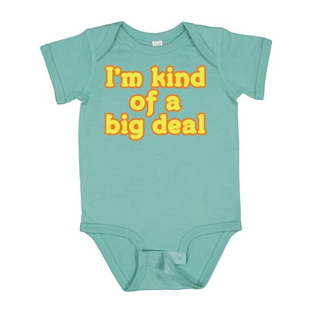 

Inktastic I m Kind of a Big Deal Gift Baby Boy or Baby Girl Bodysuit