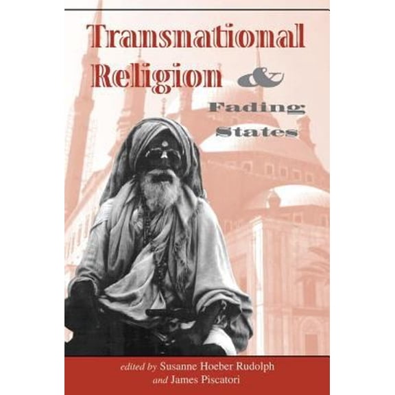 Pre-Owned Transnational Religion And Fading States (Paperback) 0813327687 9780813327686