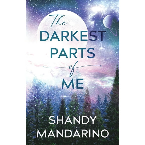 The Darkest Parts of Me, (Paperback)