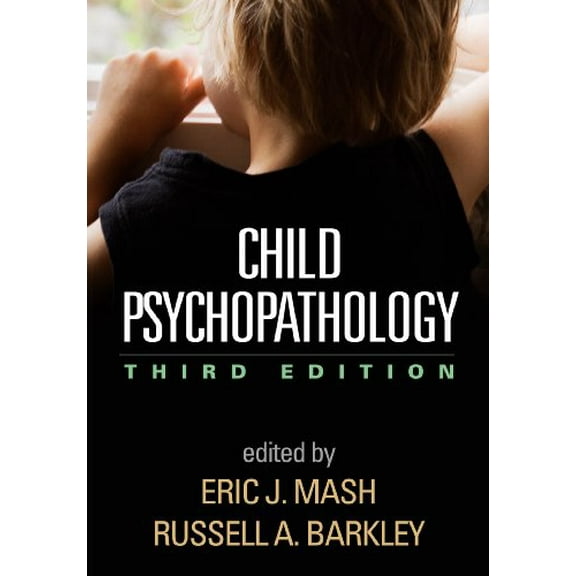 Pre-Owned Child Psychopathology, 9781462516681, 1462516688, Hardcover, Third edition