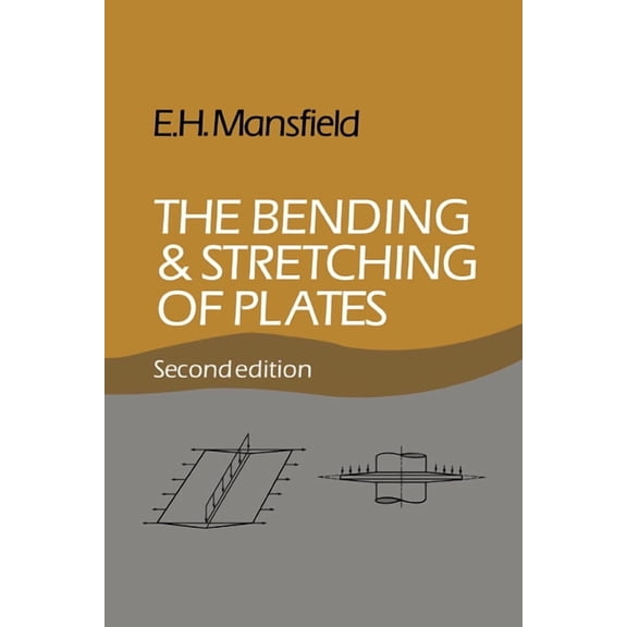 The Bending and Stretching of Plates, (Hardcover)