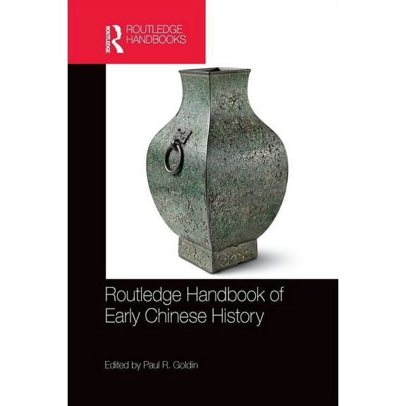 Routledge Handbook of Early Chinese History, (Paperback)