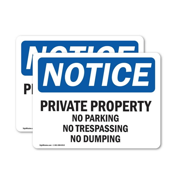 (2 Pack) Private Property No Parking No Trespassing OSHA Notice Sign