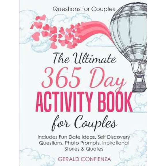 Pre-Owned Questions for Couples: The Ultimate 365 Day Activity Book for Couples. Includes Fun Date Ideas, Self Discovery Questions, Photo Prompts, Insp (Paperback) 172123165X 9781721231652