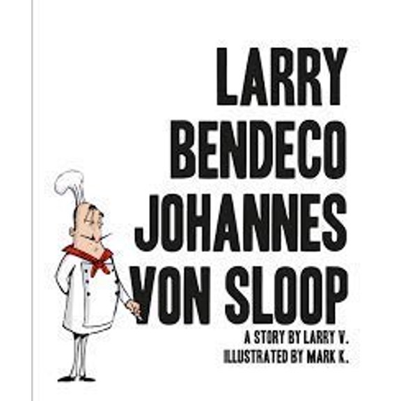 Pre-Owned Read with Me: Larry Bendeco Johannes Von Sloop (Hardcover) 1770938311 9781770938311