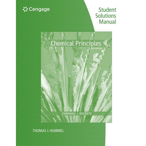 Pre-Owned Student Solutions Manual for Zumdahl/Decoste's Chemical Principles, 8th (Paperback) 1305867114 9781305867116