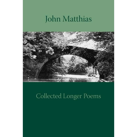 Collected Longer Poems, (Paperback)