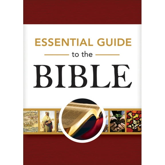 Pre-Owned Essential Guide to the Bible (Hardcover) 1628628979 9781628628975